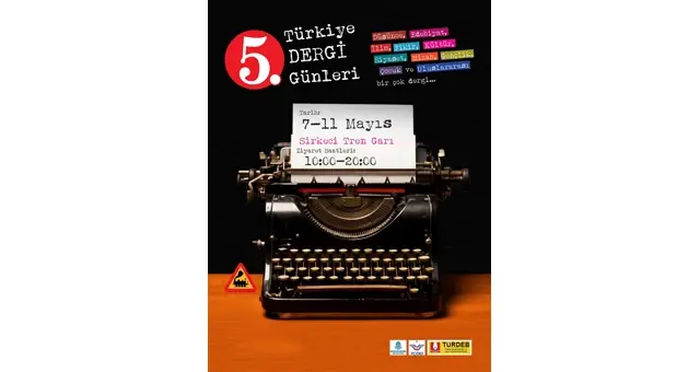 5. Türkiye Dergi Günleri Başlıyor! 5. Türkiye Dergi Günleri Başlıyor!