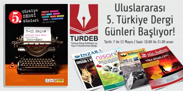 5. Türkiye Dergi Günleri Başladı 5. Türkiye Dergi Günleri Başladı