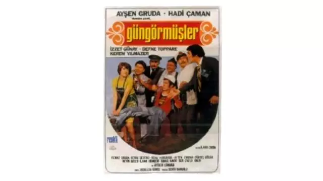 Güngörmüşler Filmi Güngörmüşler Filmi