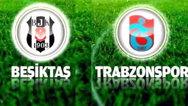 Trabzon Besiktas Trabzon Besiktas