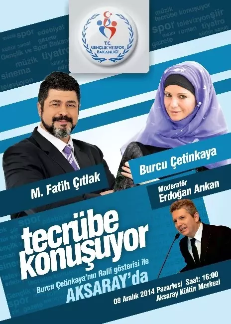 Tecrübe Konuşuyor' Aksaray'da Tecrübe Konuşuyor' Aksaray'da