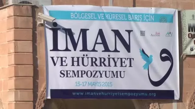 Bölgesel ve Küresel Barış İçin İman ve Hürriyet' Sempozyumu