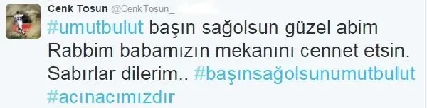 Umut Bulut'a Futbolculardan Destek Umut Bulut'a Futbolculardan Destek