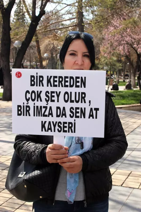 MHP'li Kadınlardan 'Bir Kereden Çok Şey Olur, Bir İmza da Sen At' Kampanyası