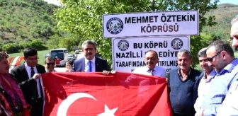 Mehmet Yaşar Öztekin Köprüsü Düzenlenen Tören ile Açıldı