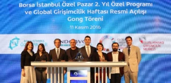 Borsa İstanbul'da Gong, Özel Pazar'ın 2. Yılı ve Global Girişimcilik Haftası İçin Çaldı