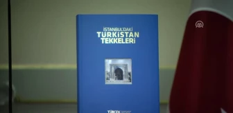 Istanbul'daki Türkistan Tekkeleri' Kitabı Tanıtıldı - Istanbul