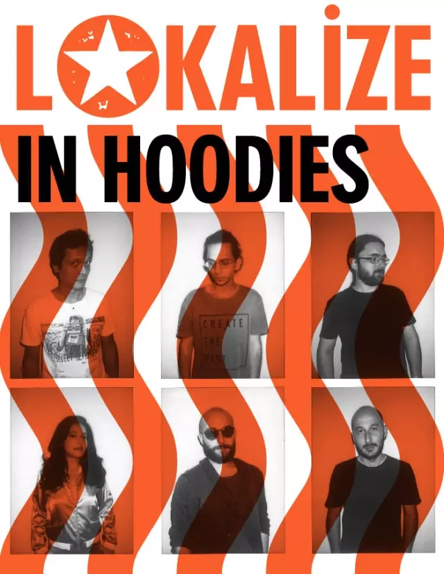 Lokalize: In Hoodies Lokalize: In Hoodies