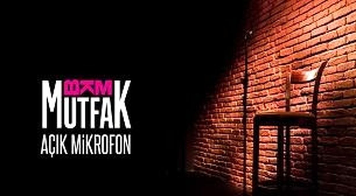 Bkm Mutfak Açık Mikrofon