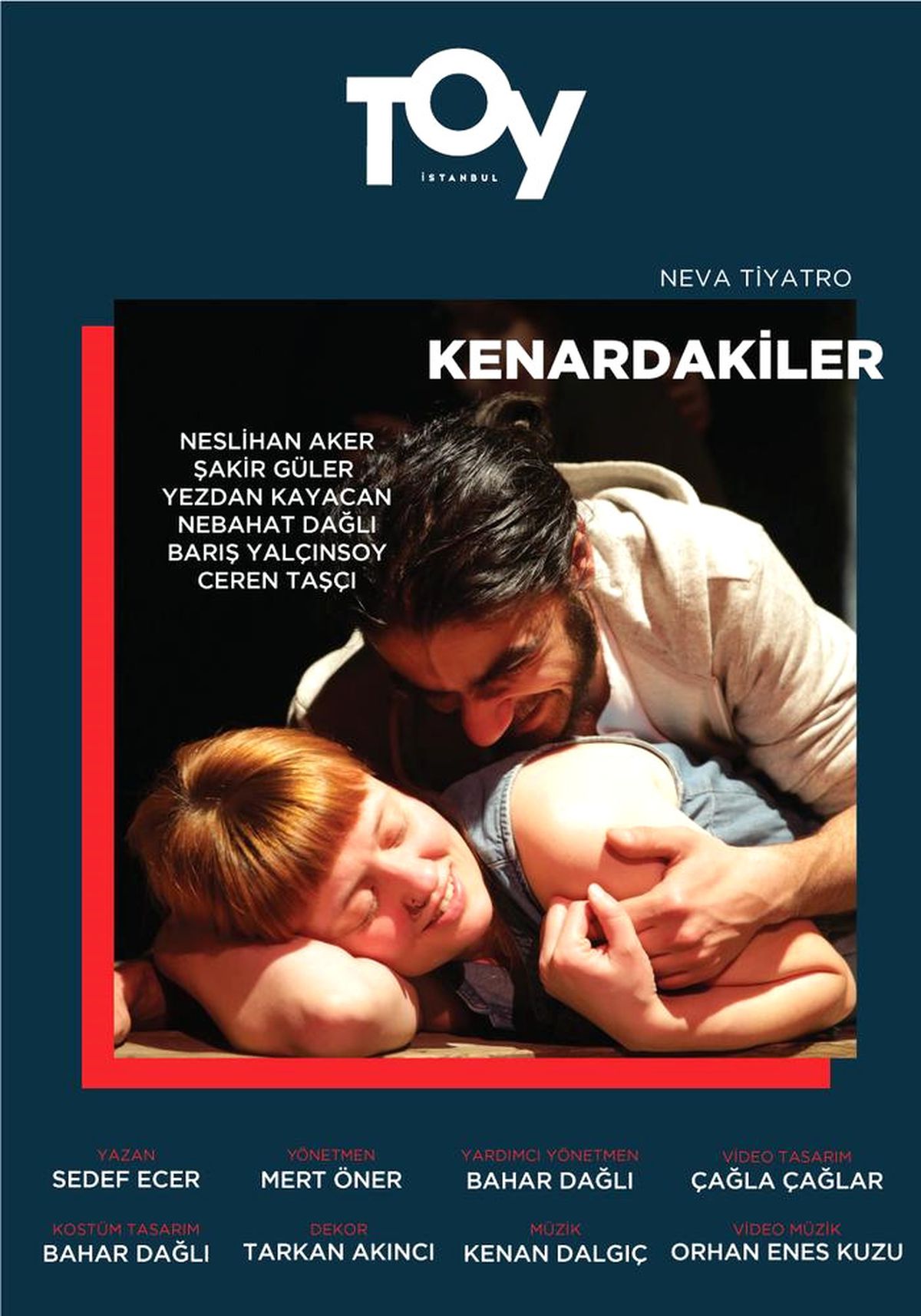 Kenardakiler (Neva Tiyatro)