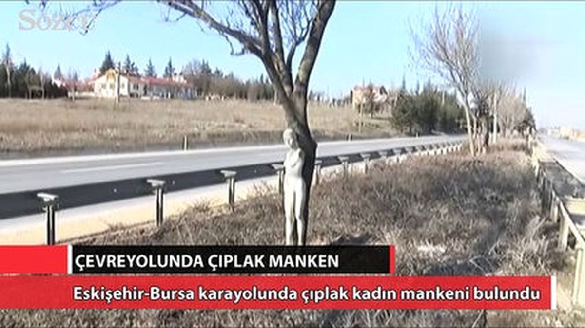 Eskişehir Çevreyolunda Esrarengiz Çıplak Kadın Mankeni