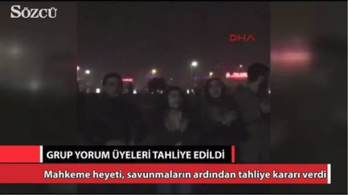 Grup Yorum Tahliye Oldu