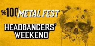 100 Metal Fest Headbangers Weekend Cumartesi