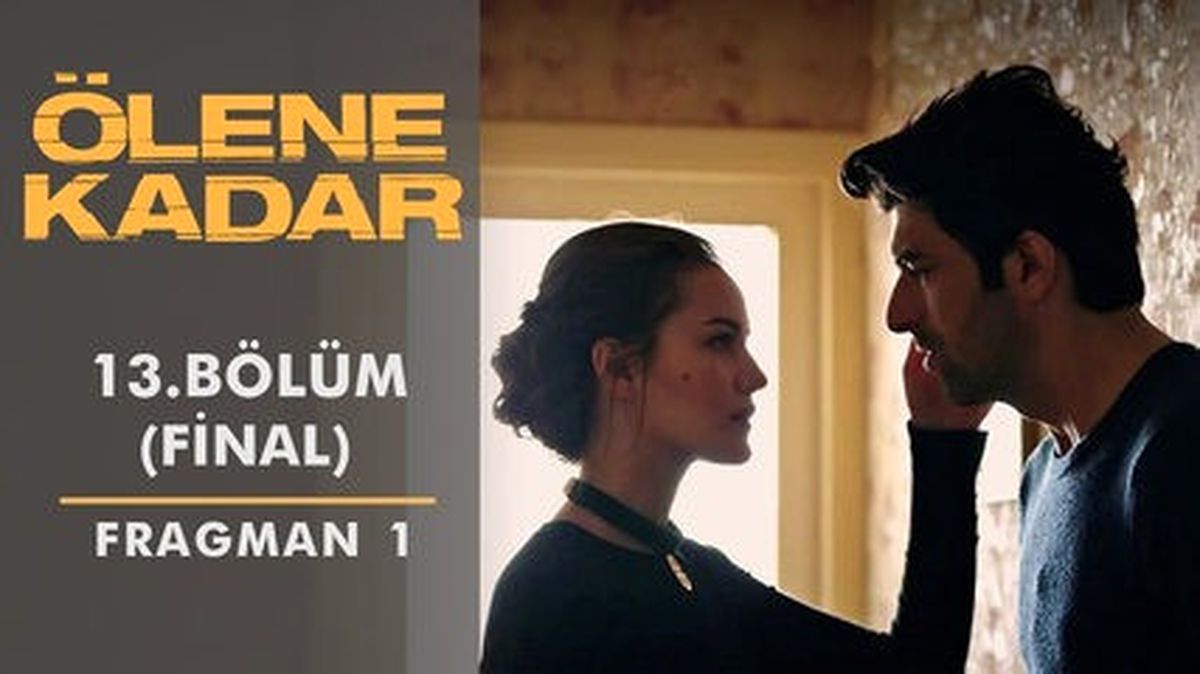 Ölene Kadar | 13.bölüm - Fragman 1
