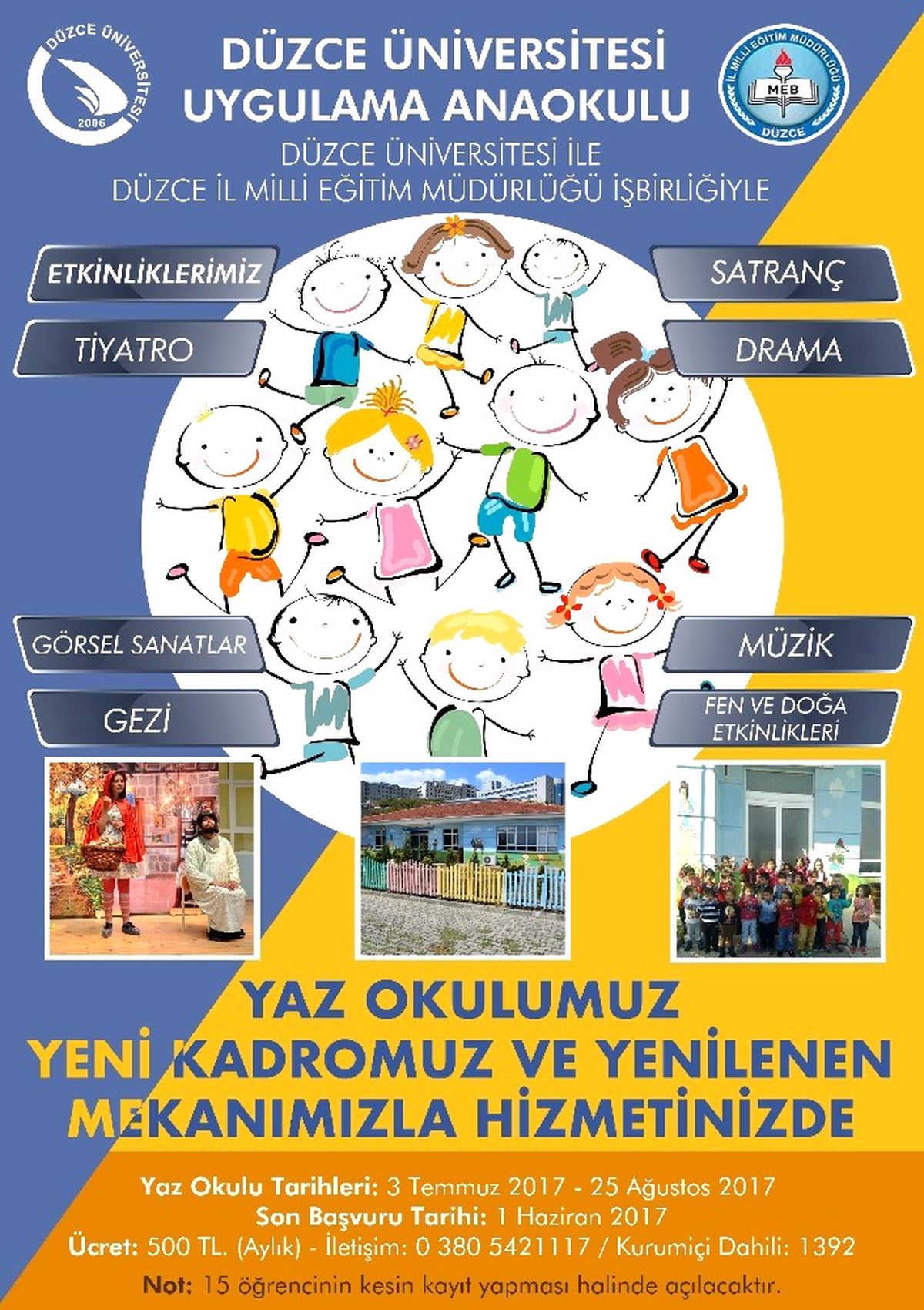 Düzce Üniversitesi Anaokulu Yaz Okulu Hizmetiyle Öğrencilerini Bekliyor