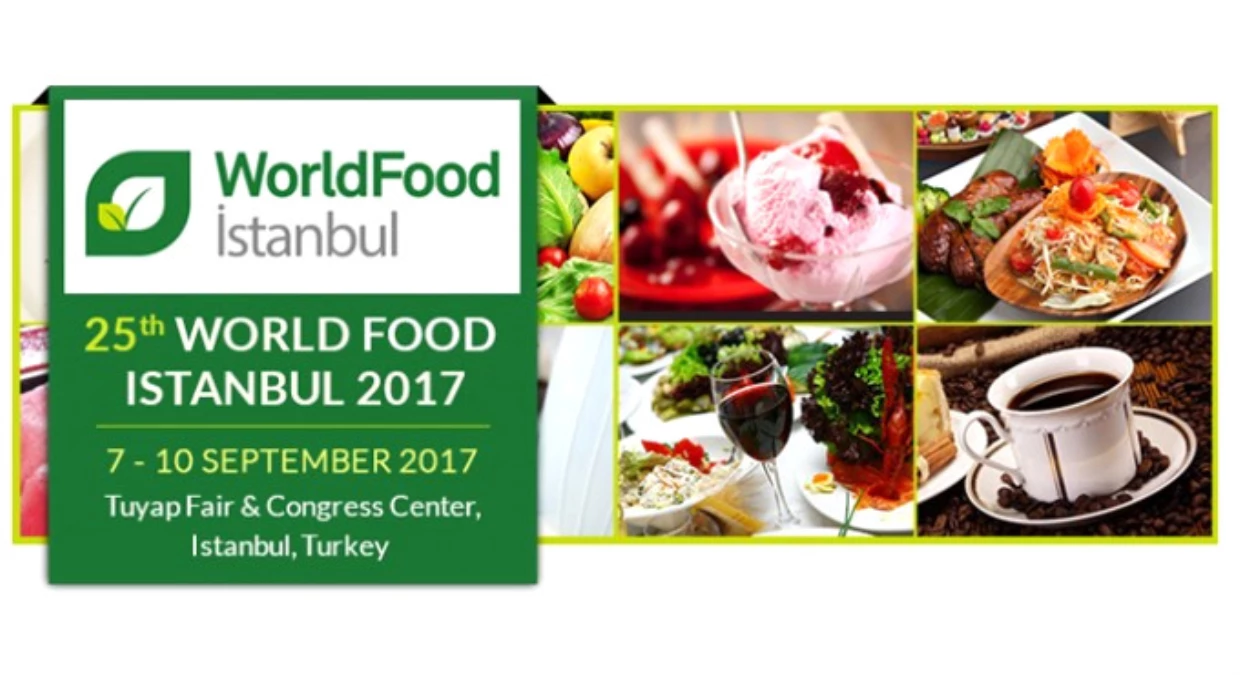 Worldfood İstanbul, Eylül'de Açılıyor Haberler