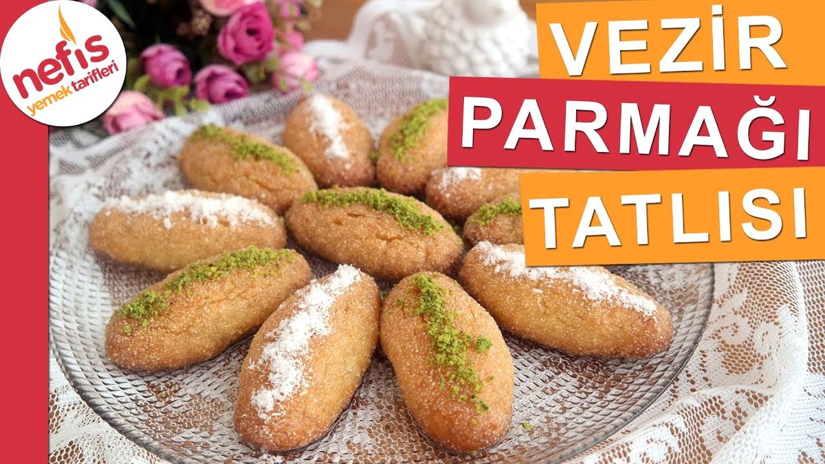 Vezir Parmağı Tatlısı Tarifi - En Pratik Şerbetli Tatlılardan Deneyenler Çok Beğeniyor