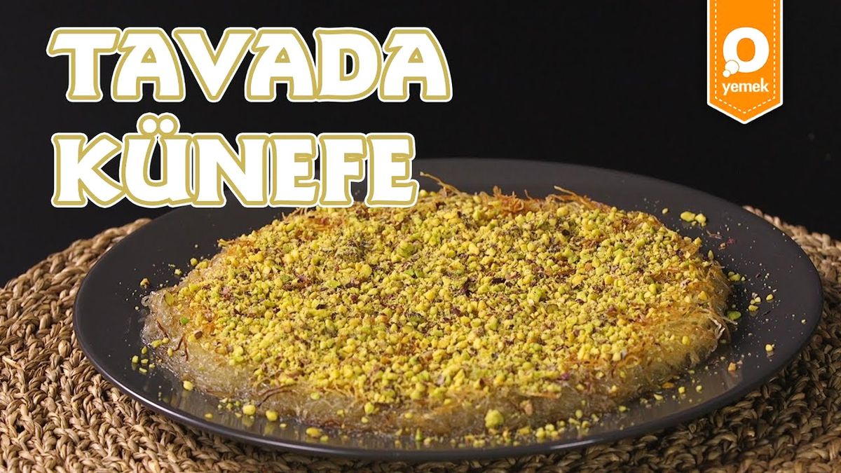 Tavada Künefe Tarifi - Onedio Yemek - Tatlı Tarifleri