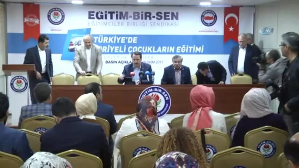 Eğitim Bir-Sen'den 'Türkiye'de Suriyeli Çocukların Eğitimi: Güçlükler ve Öneriler' Raporu
