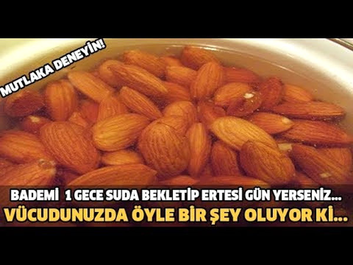Bademi 1 Gece Suda Bekletip Ertesi Gün Yerseniz...