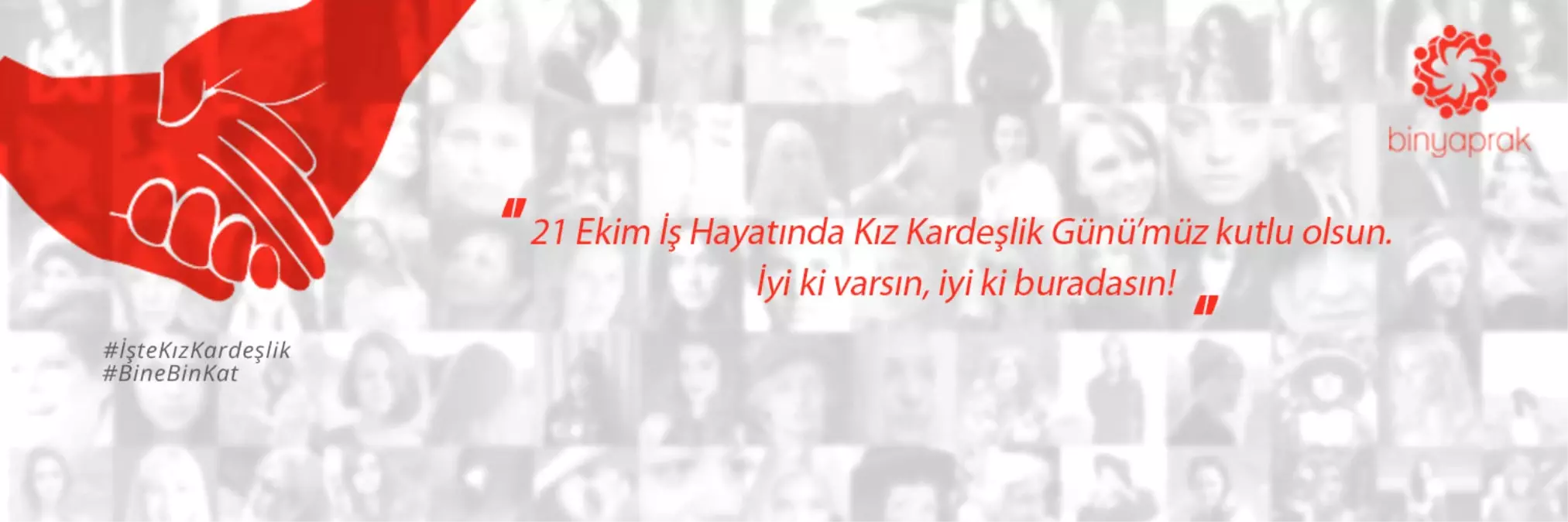 BinYaprak 'İş Hayatında Kız Kardeşlik Günü' Başlatıyor