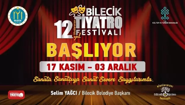 Bilecik 12. Uluslararası Tiyatro Festivali Başlıyor Bilecik 12. Uluslararası Tiyatro Festivali Başlıyor