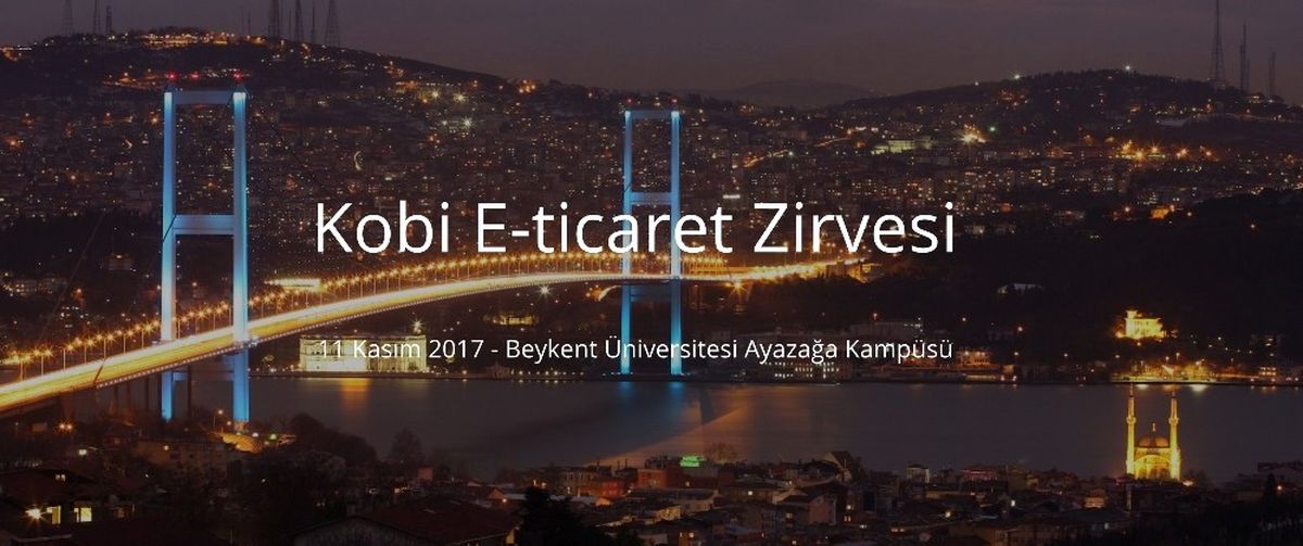 Kobi'ler E-ticaret Zirvesinde Buluşacak