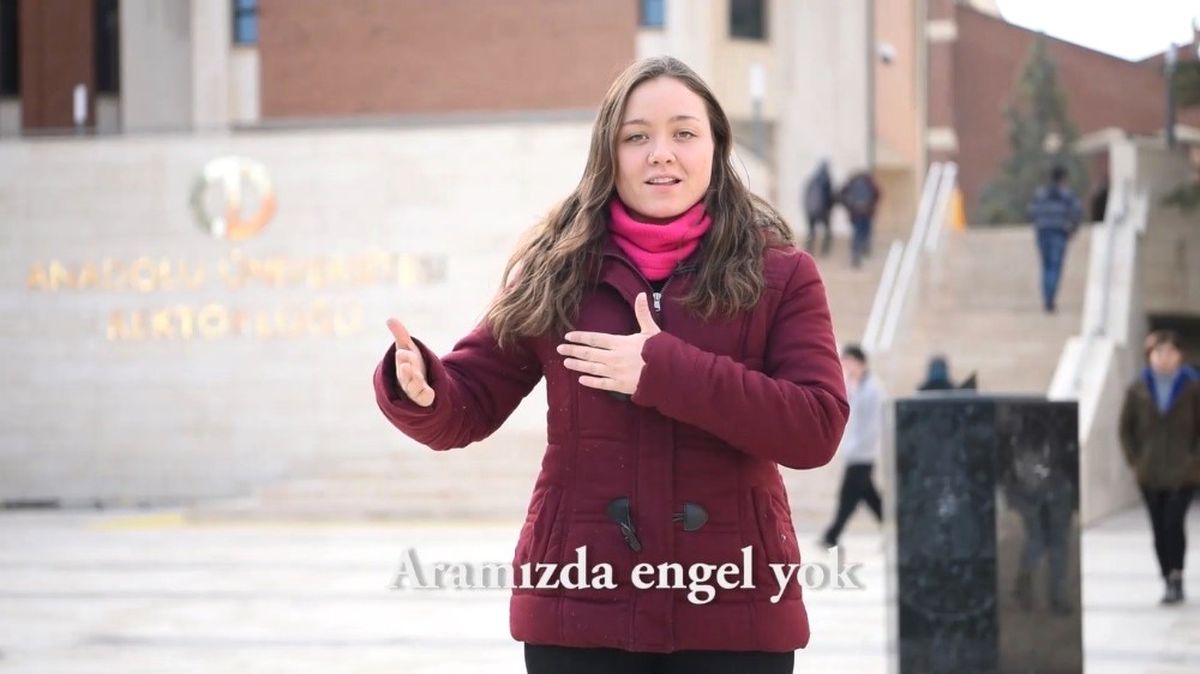 Anadolu Üniversitesi 'Aramızda Engel Yok' Dedi