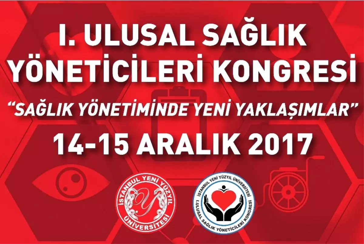 Sağlık Yöneticileri Kongresi Yeni Yüzyıl'da