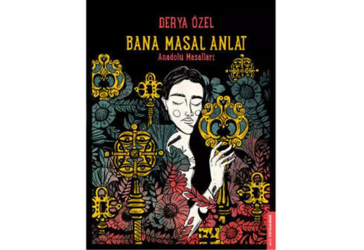 Çocuklara ve Büyüklere Anadolu Masalları