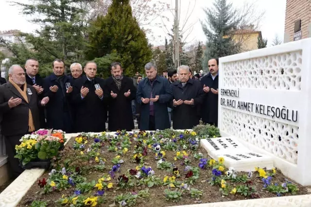Hayırsever İşadamı Dr. Ahmet Keleşoğlu Mezarı Başında Anıldı
