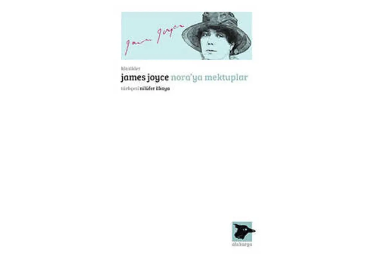 James Joyce'un Aşk Mektupları Türkçe'de