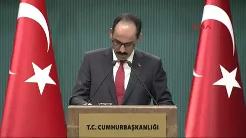 Cumhurbaşkanlığı Sözcüsü Kalın: Rejim ile Doğrudan Bir Temas, Görüşme Şu Anda Zaten Bizim...