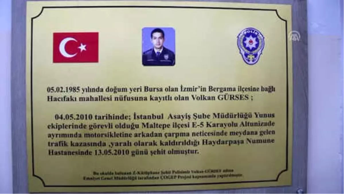 Şehit Polis Memuru Gürses'in Adı Kütüphanede Yaşatılacak