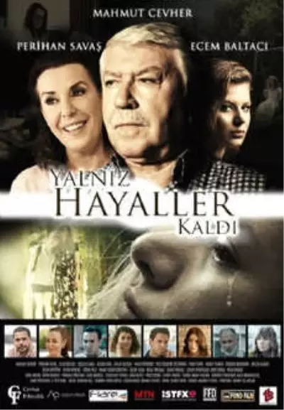 Yalnız Hayaller Kaldı Filmi Yalnız Hayaller Kaldı Filmi