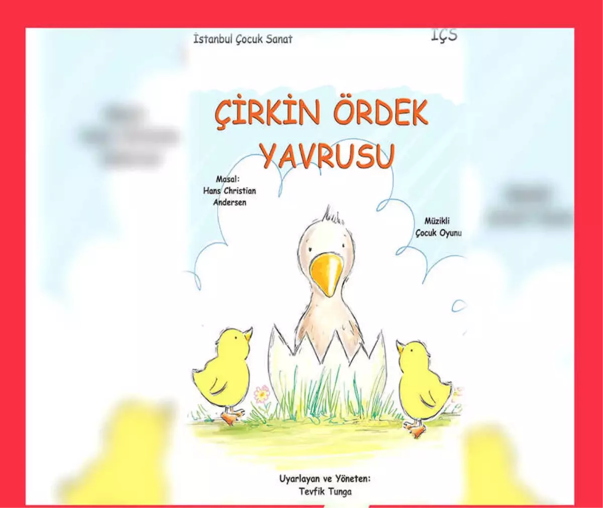 ' Çirkin Ördek Yavrusu' Akasya Kültür Sanat' ta