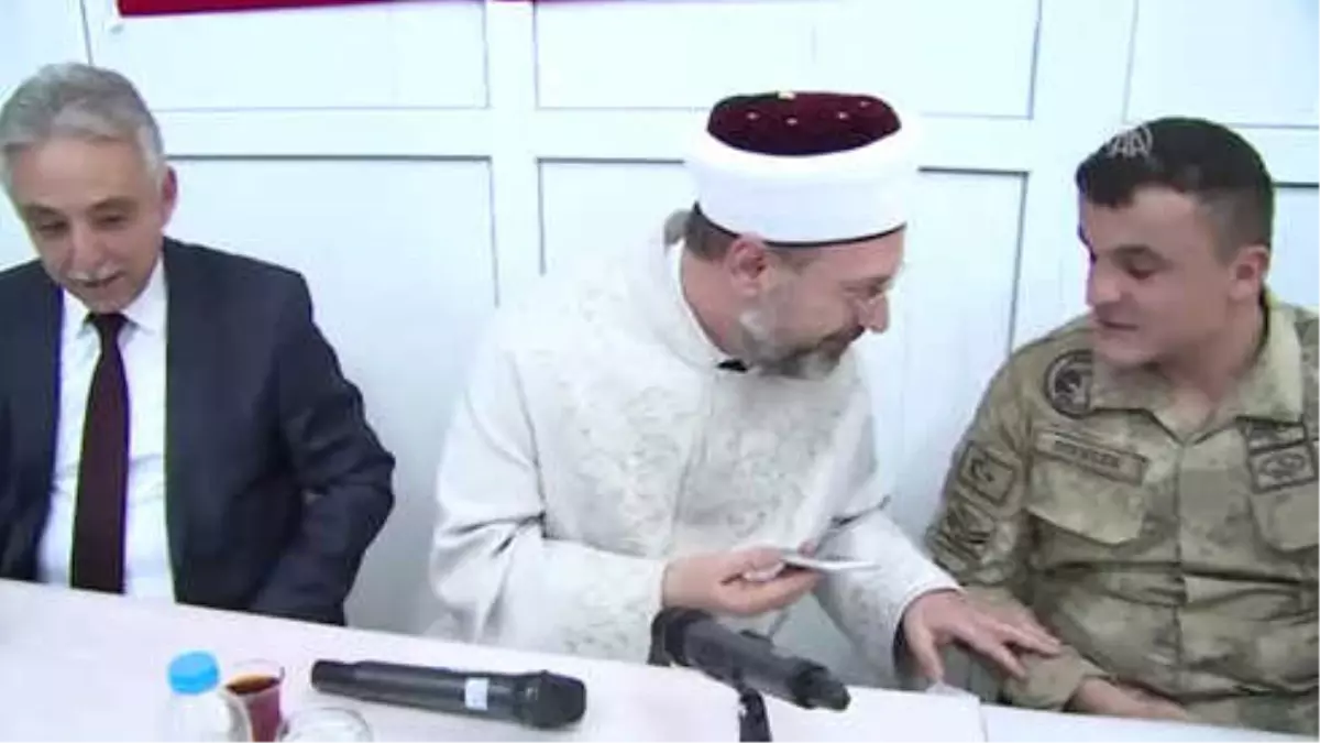 Diyanet İşleri Başkanı Erbaş, Hakkari'de Mehmetçik'i Ziyaret Etti (2)