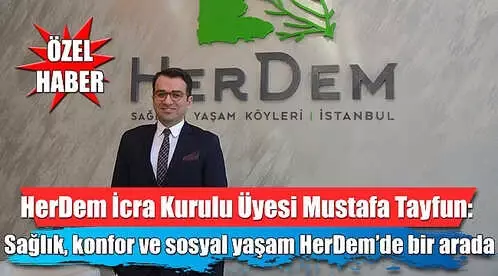 Aile Büyüklerine Sağlıklı Bir Yaşam Sunan Herdem'de Fiyatlar 268 Bin Liradan Başlıyor