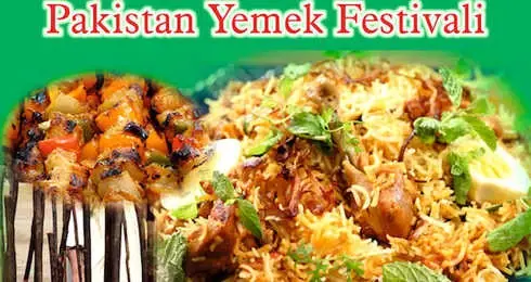 Ankara'da Pakistan Yemekleri Festivali