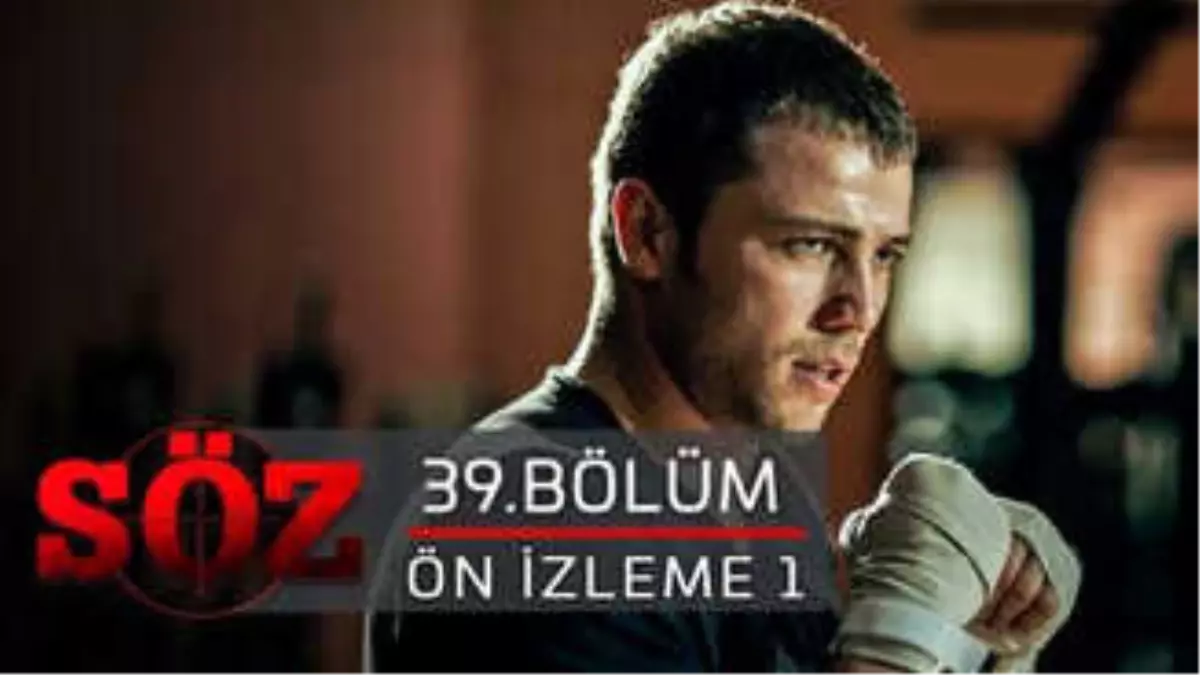 Söz | 39.bölüm - Ön İzleme 1