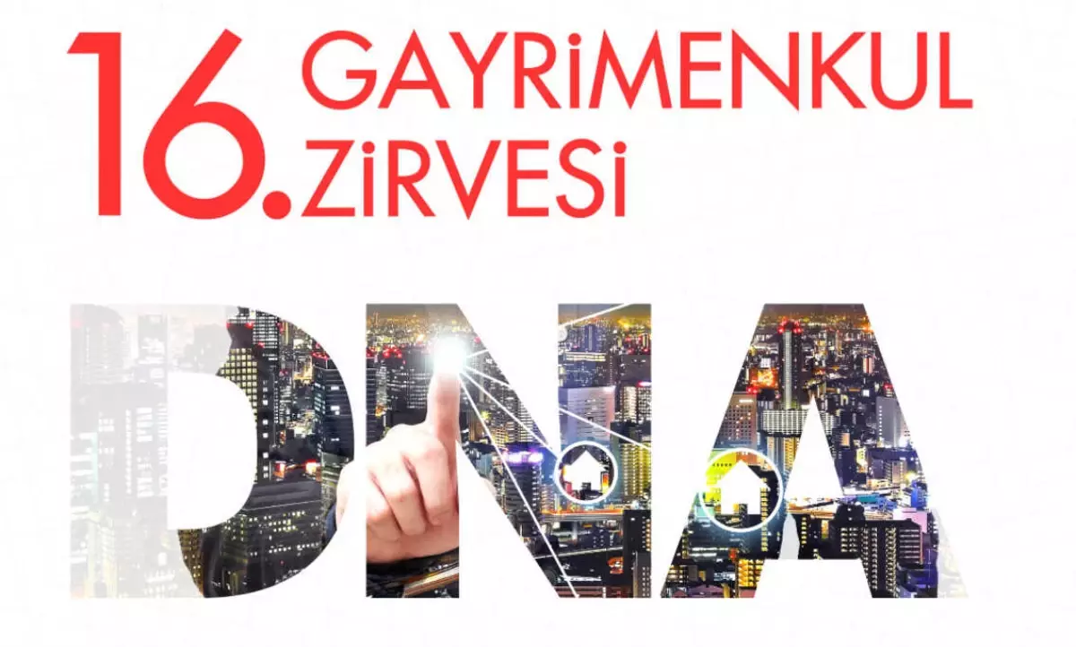 Gyoder '16. Gayrimenkul Zirvesi' Sektörün Geleceğine Yön Verecek