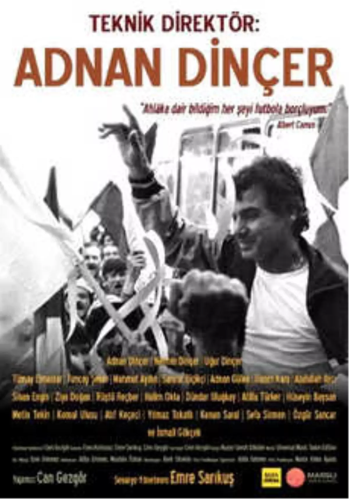 Teknik Direktör Adnan Dinçer Filmi