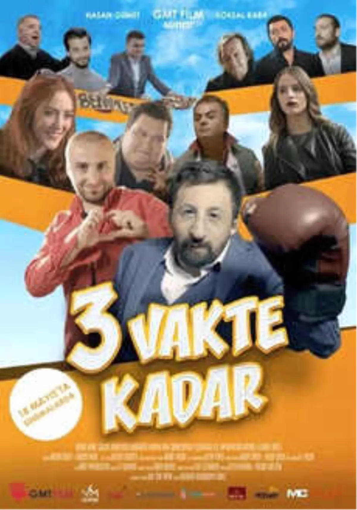 Üç Vakte Kadar Filmi