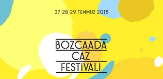 Bozcaada Caz Festivali Programı Açıklandı