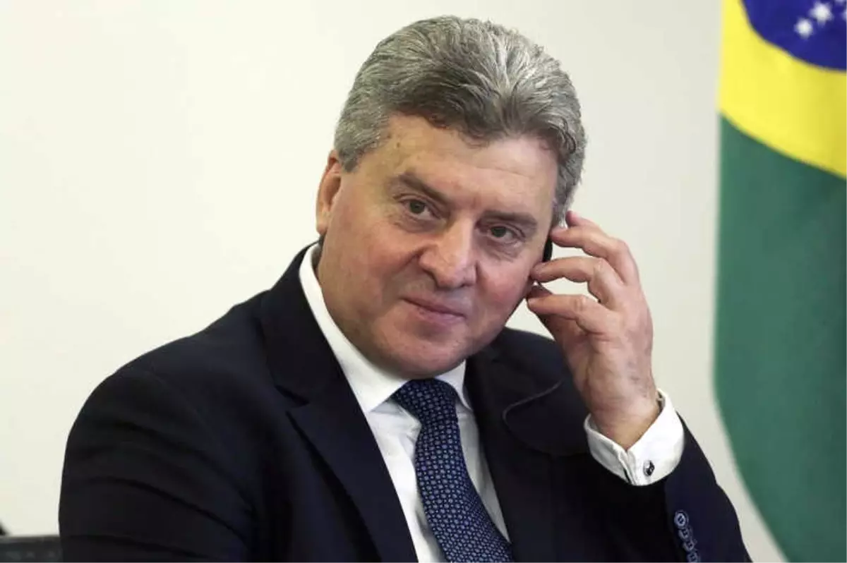 Makedonya Cumhurbaşkanı İvanov'dan İsim Değişikliğine Ret