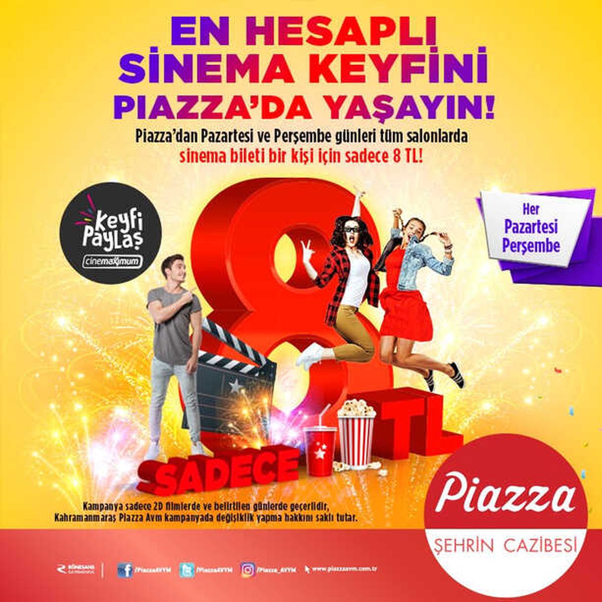 Piazza'da Pazartesi ve Perşembe Günleri Sinema Bileti 8 Tl