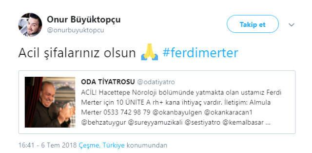 Yoğun Bakıma Kaldırılan Usta Oyuncu Ferdi Merter İçin Acil Kan Çağrısı Başlatıldı