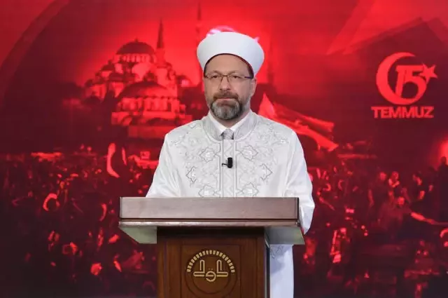 Erbaş'tan 15 Temmuz Mesajı