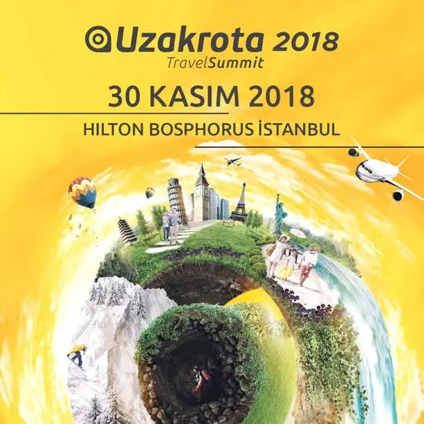 Dünya Turizminin Kalbi Uzakrota Travel Summıt'te Atacak