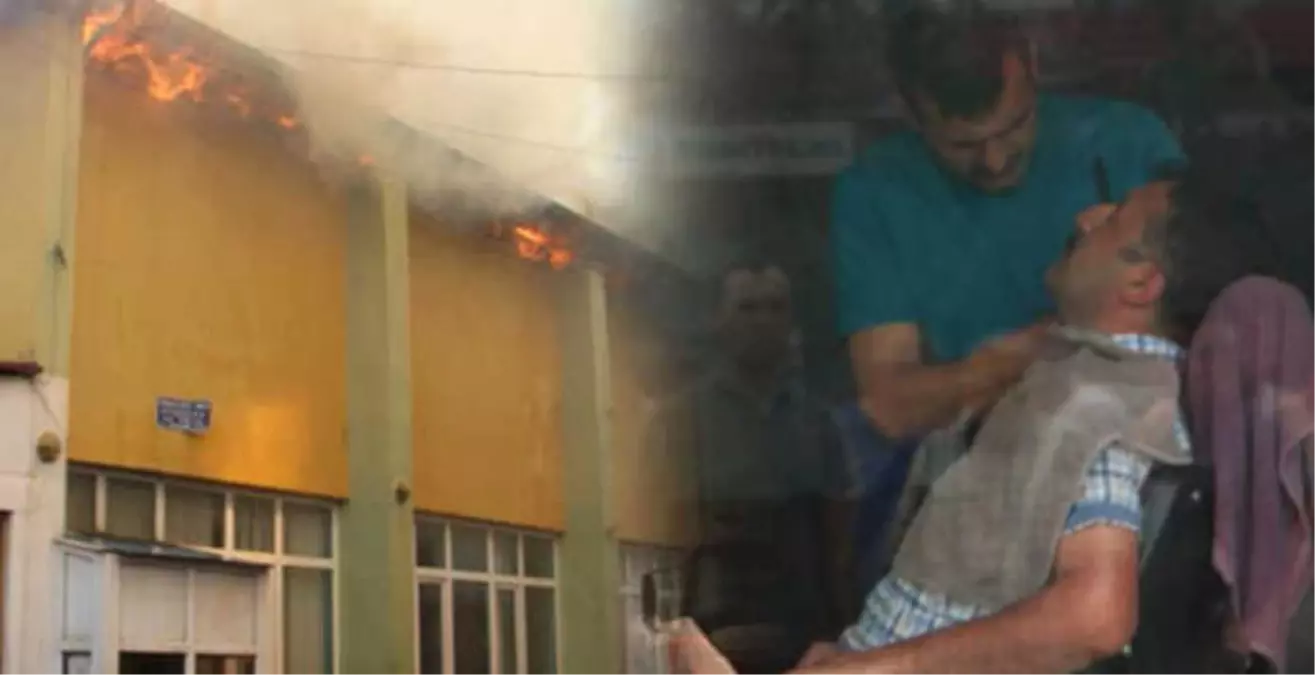 Berber, Çatısında Çıkan Yangına Aldırış Etmeden Tıraşa Devam Etti